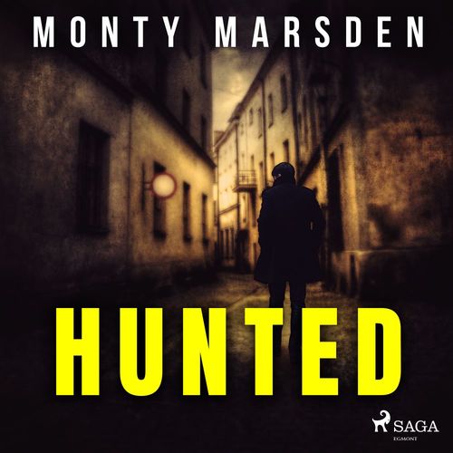 Couverture audiobook de Hunted, de Monty Marsden