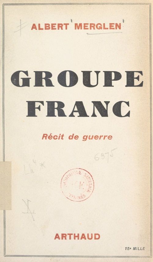 Couverture ebook de Groupe franc, de Albert Merglen