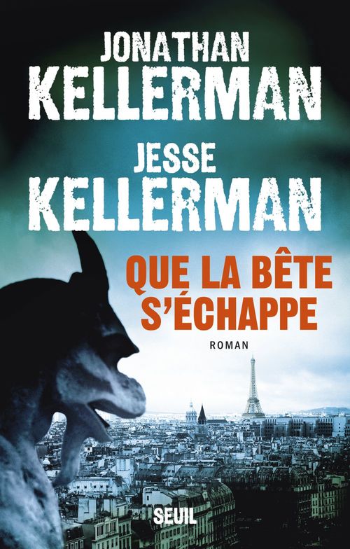 ebook cover of Que la bête s'échappe, by Jesse Kellerman, Jonathan Kellerman