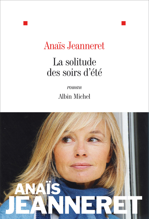 ebook cover of La solitude des soirs d'été, by Anaïs Jeanneret