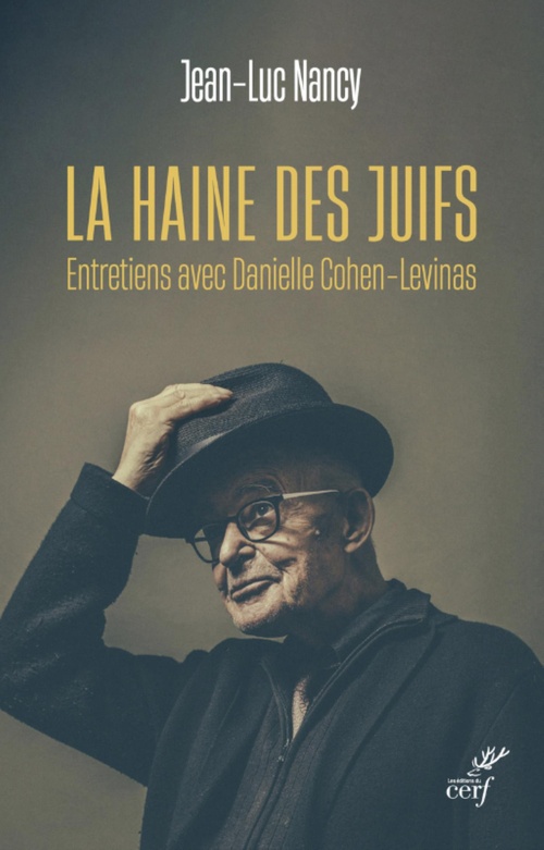 Couverture ebook de LA HAINE DES JUIFS, de Danielle Cohen-Levinas, Jean-Luc Nancy