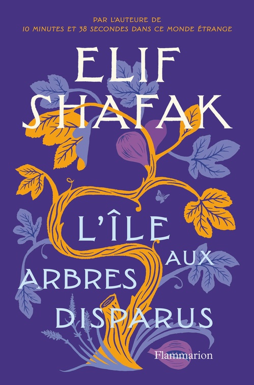 ebook cover of L'île aux arbres disparus, by Elif Shafak