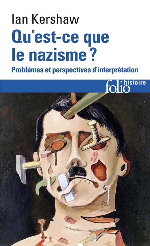 Couverture ebook de Qu'est-ce que le nazisme ? Problèmes et perspectives d'interprétation, de Ian Kershaw