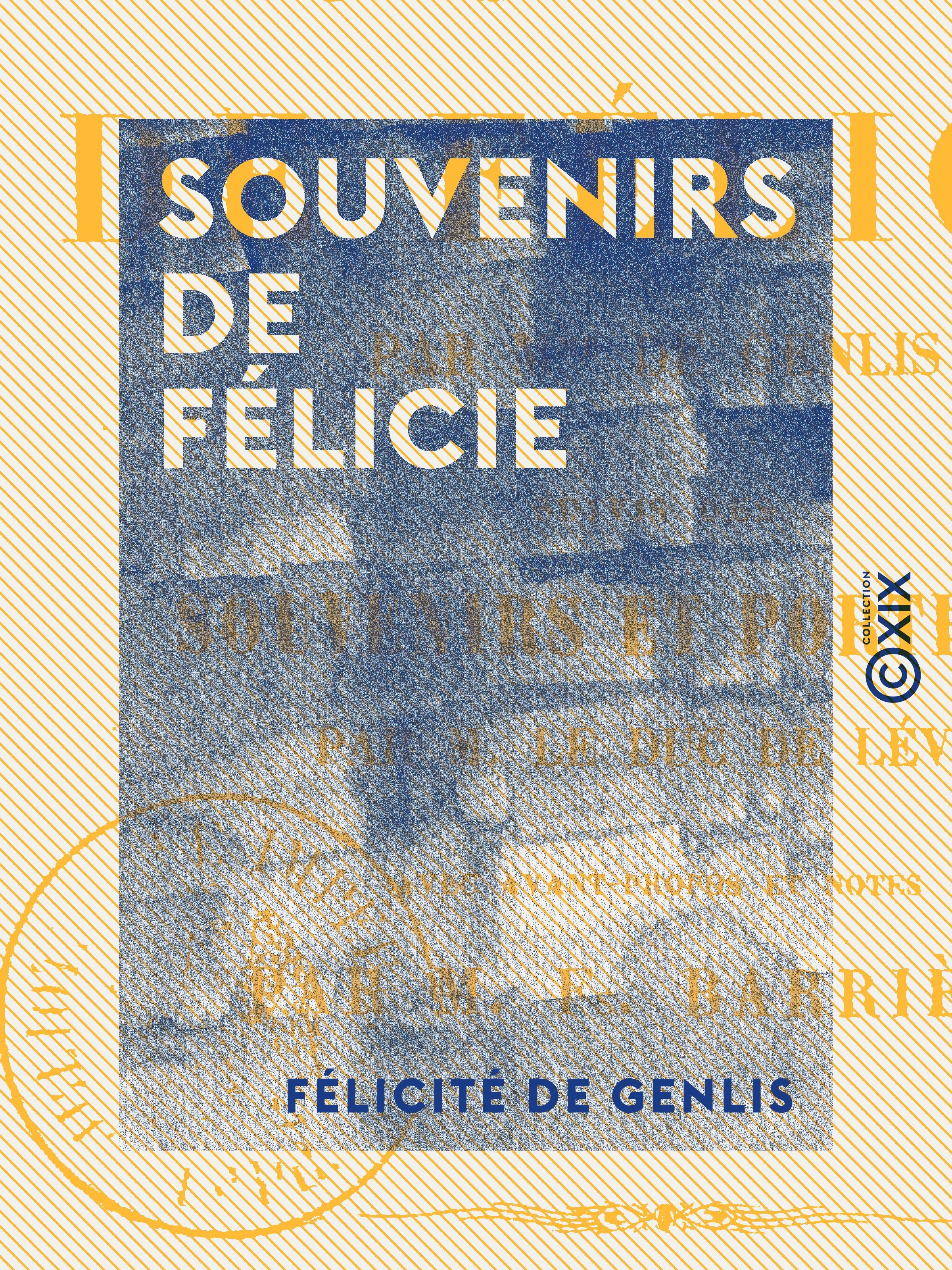 ebook cover of Souvenirs de Félicie, by Felicite De Genlis