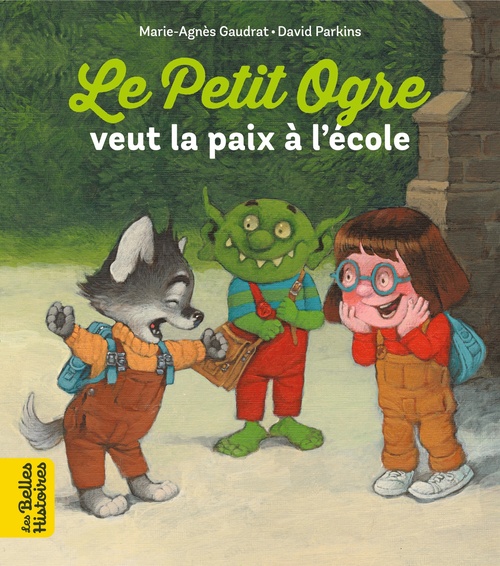 Couverture ebook de Le Petit Ogre veut la paix à l'école, de Marie-Agnès Gaudrat