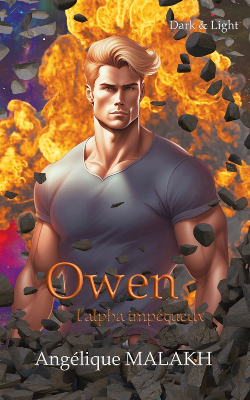 ebook cover of Dark & Light, Owen, l'alpha impétueux, by Angelique Malakh
