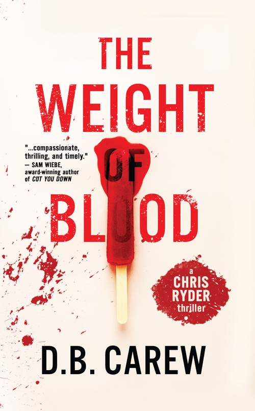 ebook cover of The Weight of Blood, by D.B. Carew
