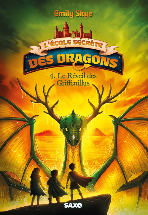 Couverture ebook de L'École secrète des dragons - Tome 04 Le Réveil des Griffeuillus (e-book), de Emily Skye