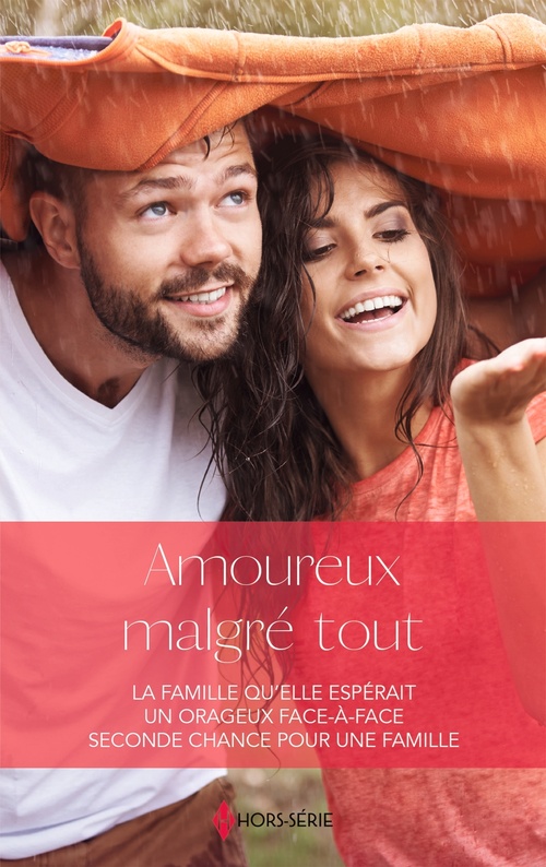 Couverture ebook de Amoureux malgré tout, de Teresa Carpenter, Stacy Connelly, Cathy Gillen Thacker