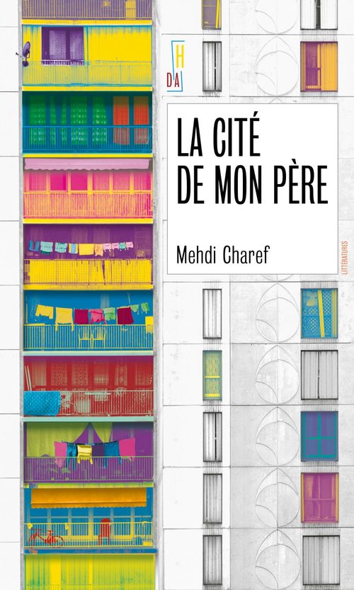 ebook cover of La cité de mon père, by Mehdi CHAREF