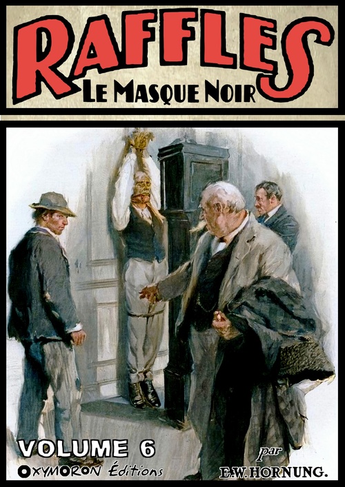 ebook cover of Raffles, cambrioleur amateur - Volume 6, by Ernest William Hornung