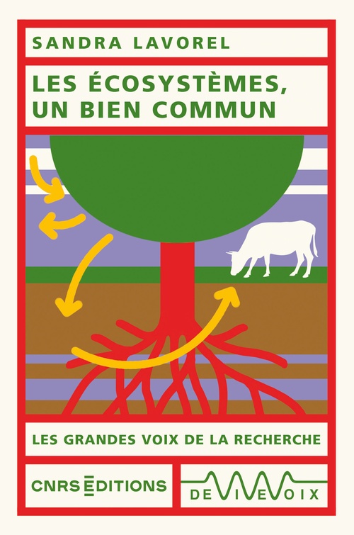 ebook cover of Les écosystèmes, un bien commun, by Sandra Lavorel