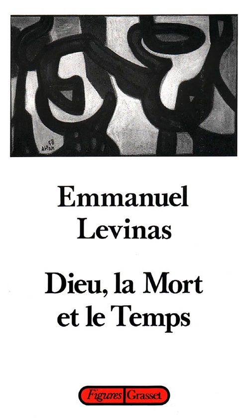 Couverture ebook de Dieu, la mort et le temps, de Emmanuel Levinas