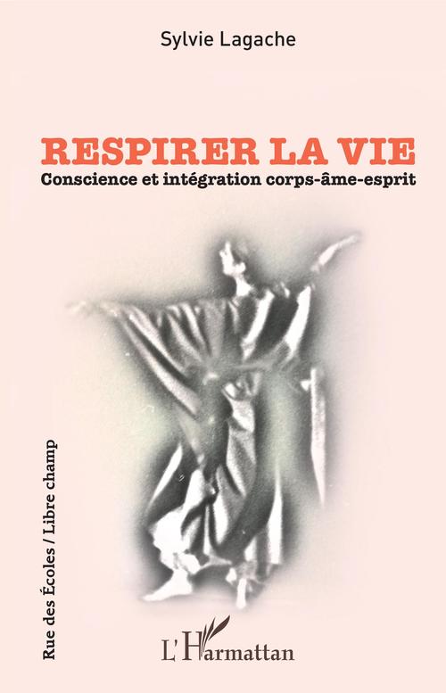 Couverture ebook de Respirer la vie, de Sylvie Lagache