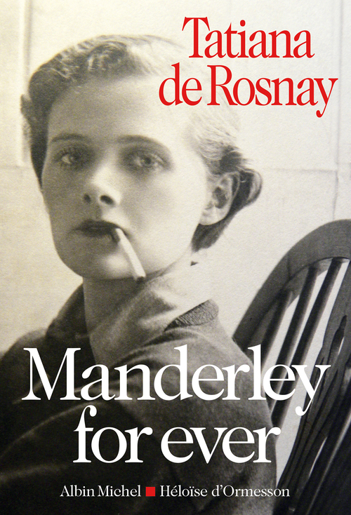 Couverture ebook de Manderley for ever, de Tatiana de Rosnay