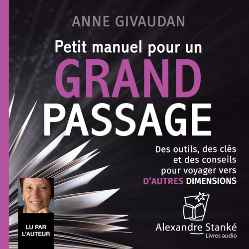 Couverture audiobook de Petit manuel pour un grand passage, de Anne Givaudan