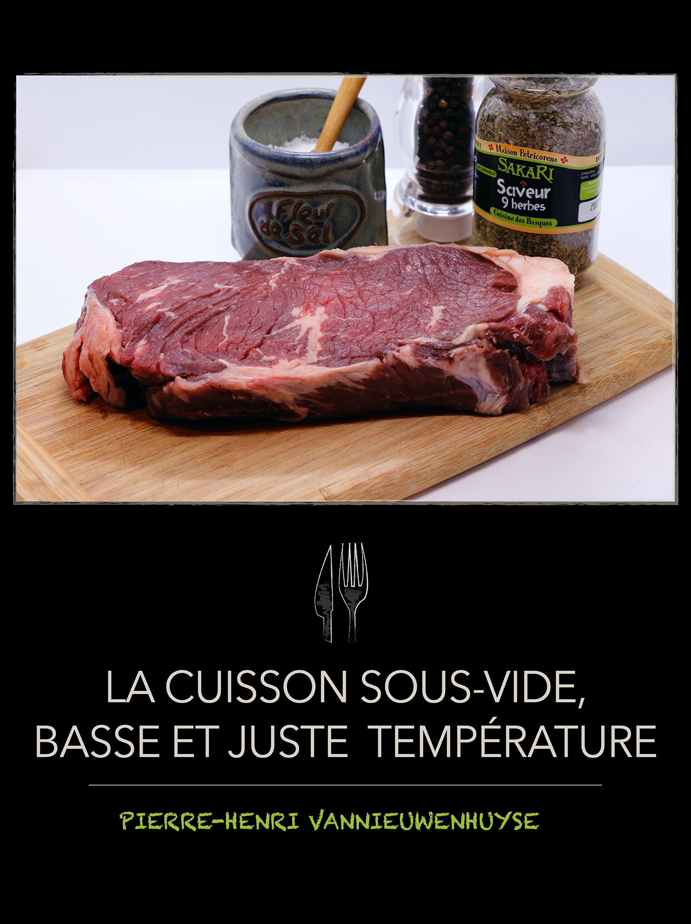 ebook cover of La cuisson sous vide, juste et basse température, by Pierre-Henri Vannieuwenhuyse