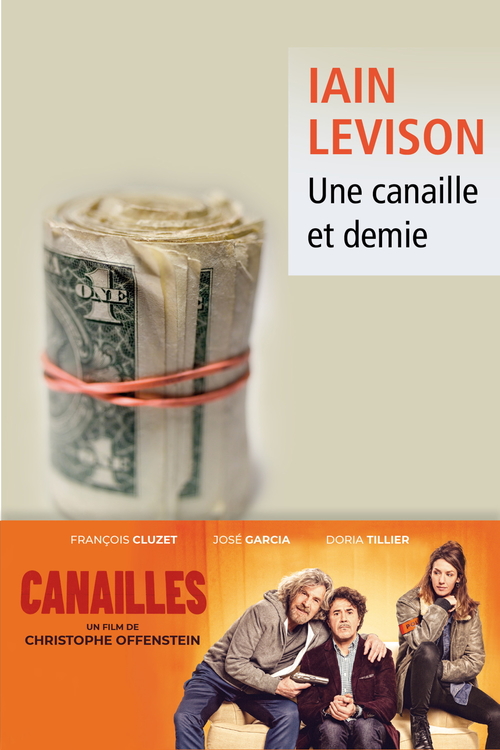 Couverture ebook de Une canaille et demie, de Iain Levison