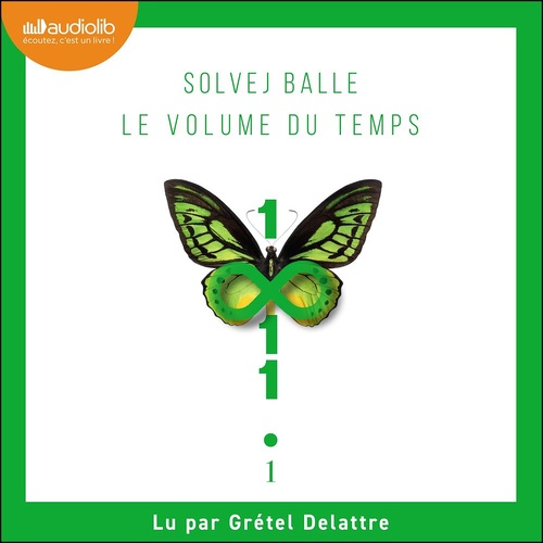 Couverture audiobook de Le Volume du temps, tome 1, de Solvej Balle
