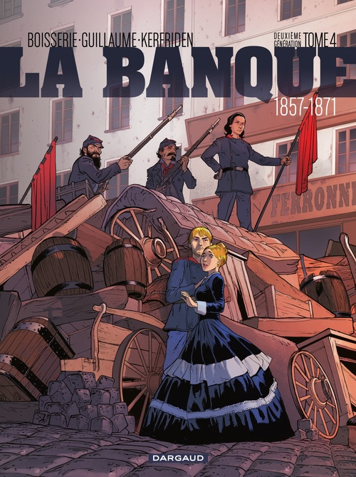 ebook cover of La Banque - Tome 4 - Le Pactole de la Commune, by Pierre Boisserie, Philippe Guillaume, Malo Kerfriden