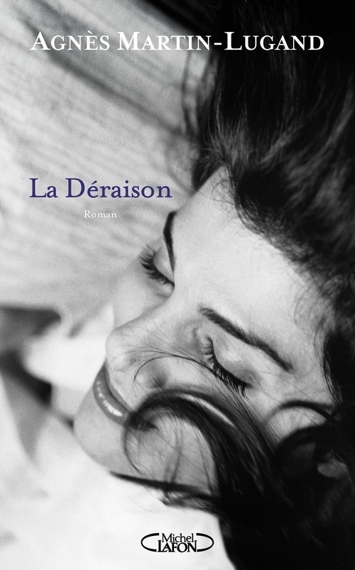 Couverture ebook de La Déraison, de Agnès Martin-Lugand