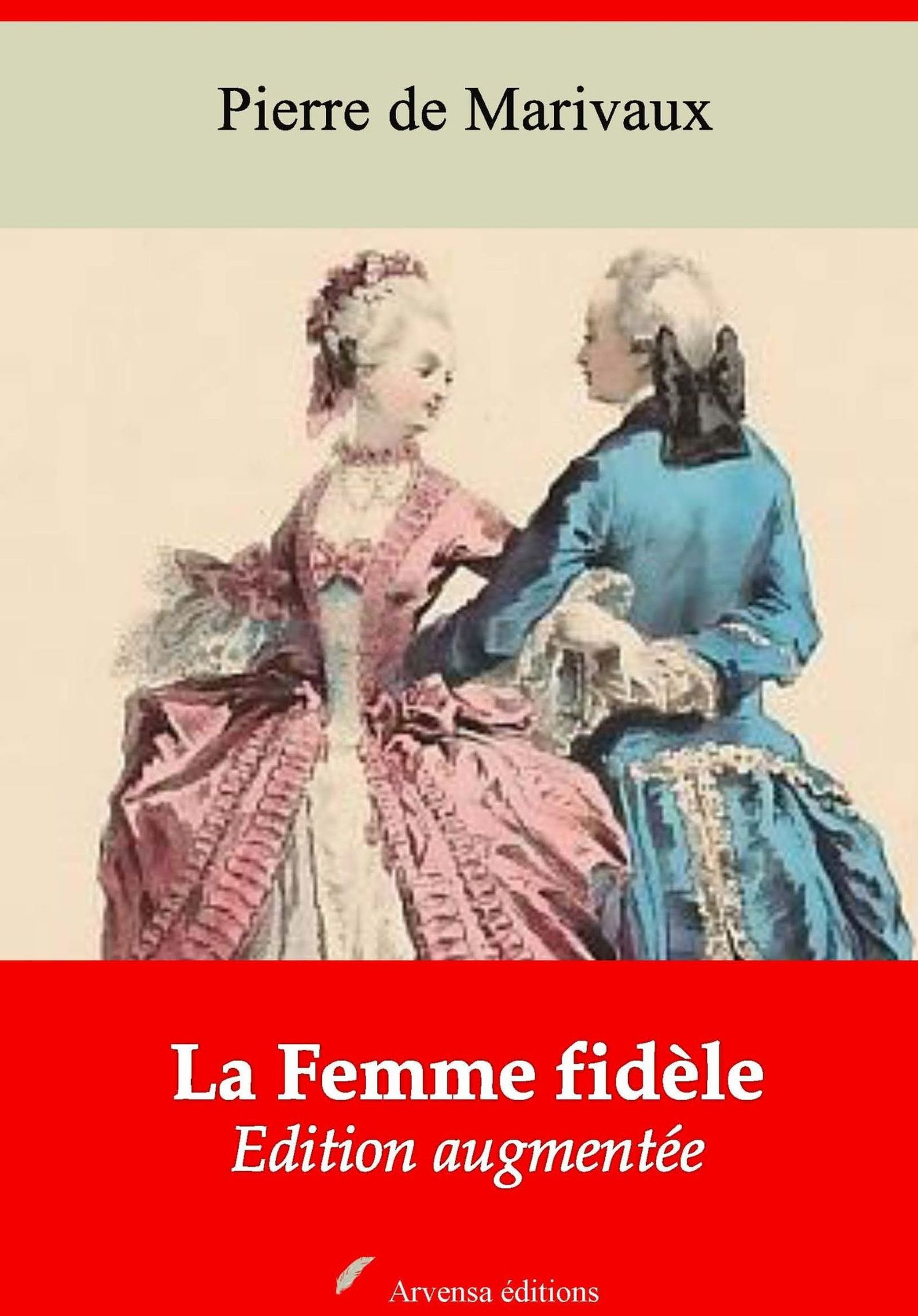 Couverture ebook de La Femme fidèle - suivi d'annexes, de Pierre De Marivaux