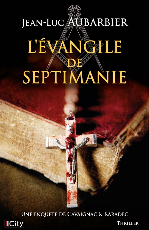 ebook cover of L'Évangile de Septimanie, by Jean-Luc Aubarbier