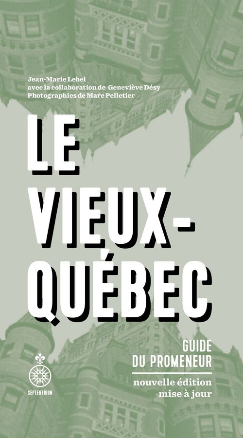 ebook cover of Le Vieux-Québec, by Jean-Marie Lebel