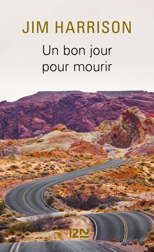 Couverture ebook de Un bon jour pour mourir, de Jim Harrison