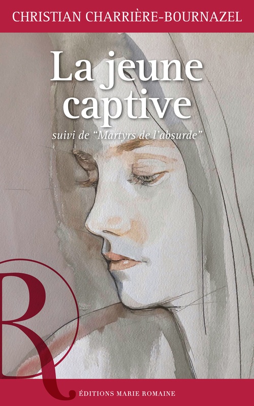 Couverture ebook de La jeune captive, de Christian Charrière-Bournazel