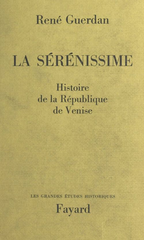 Couverture ebook de La Sérénissime, de René Guerdan