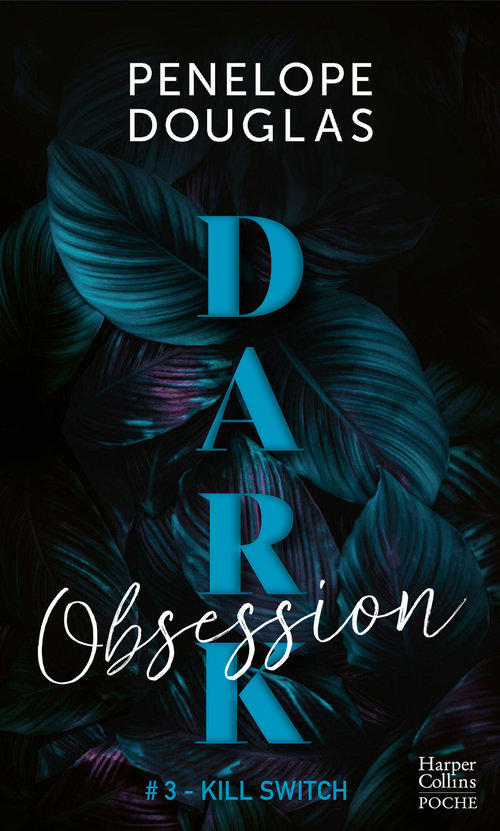 ebook cover of Dark Obsession, by Penelope Douglas