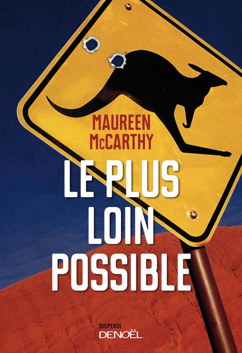 Couverture ebook de Le plus loin possible, de Maureen Mccarthy