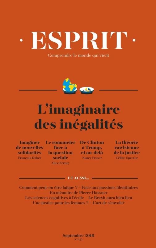 Couverture ebook de Esprit septembre 2018 L'imaginaire des inégalités, de Revue esprit