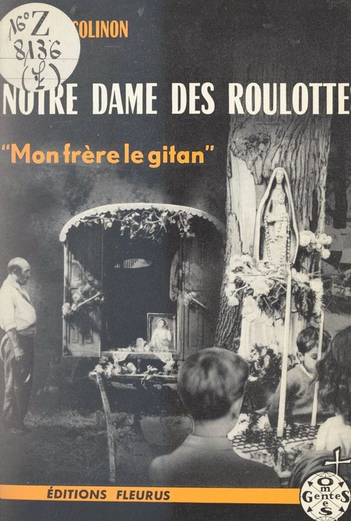 ebook cover of Notre-Dame des Roulottes, by Maurice Colinon