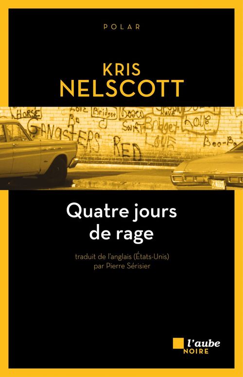 ebook cover of Quatre jours de rage, by Kris Nelscott