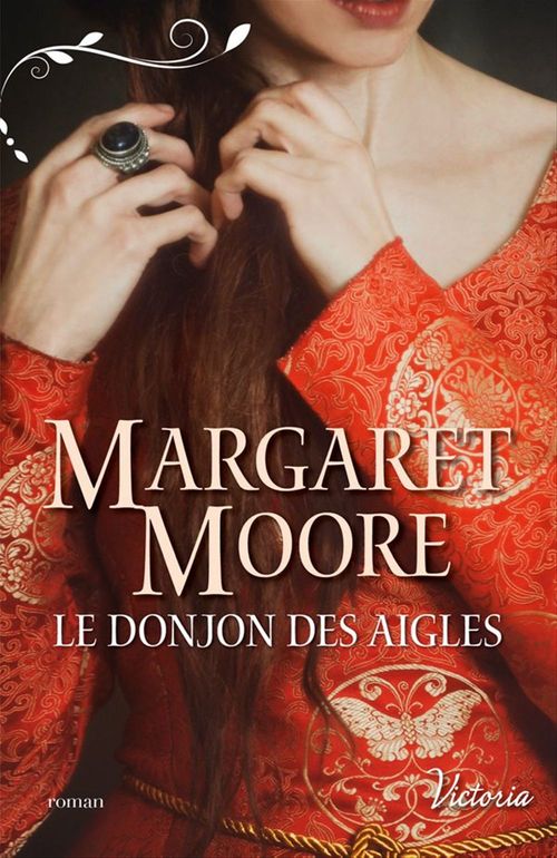 Couverture ebook de Le donjon des aigles, de Margaret Moore