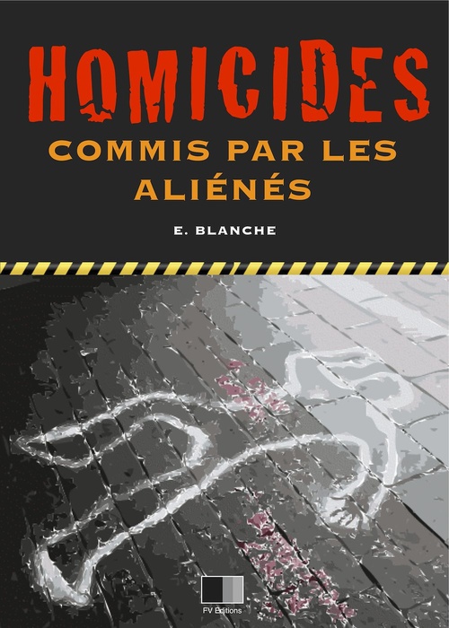 ebook cover of Homicides commis par les aliénés, by Emile Blanche