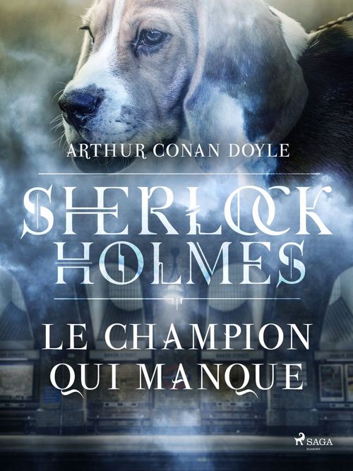 Couverture ebook de Le Champion qui manque, de Arthur Conan Doyle
