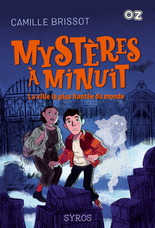 Couverture ebook de Mystères à minuit - La ville la plus hantée du monde, de Camille Brissot