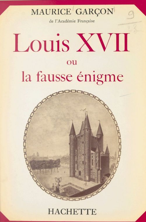 Couverture ebook de Louis XVII, de Maurice Garçon