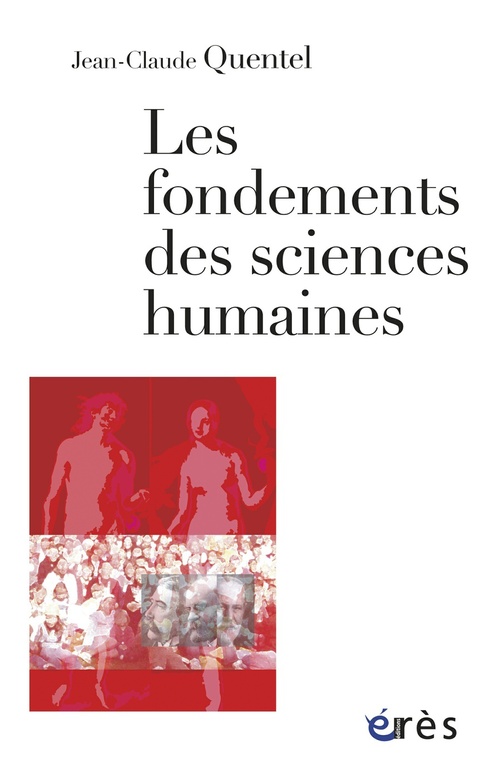 Couverture ebook de Fondements des sciences humaines -Les-, de Jean-Claude Quentel