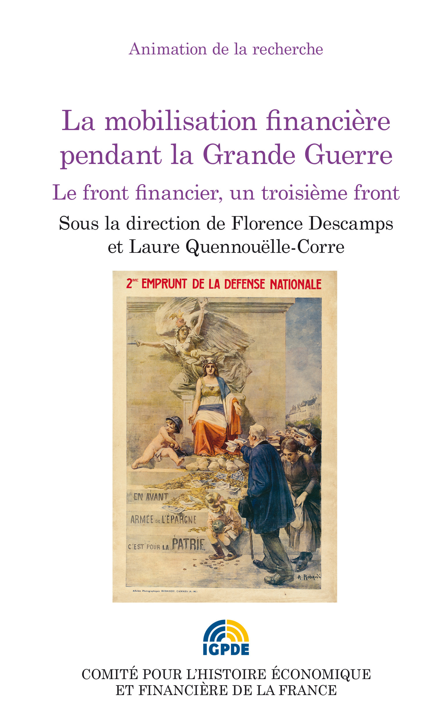 Couverture ebook de La mobilisation financière pendant la Grande Guerre, de