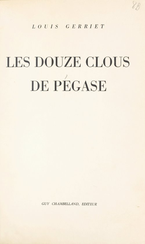 ebook cover of Les douze clous de Pégase, by Louis Gerriet