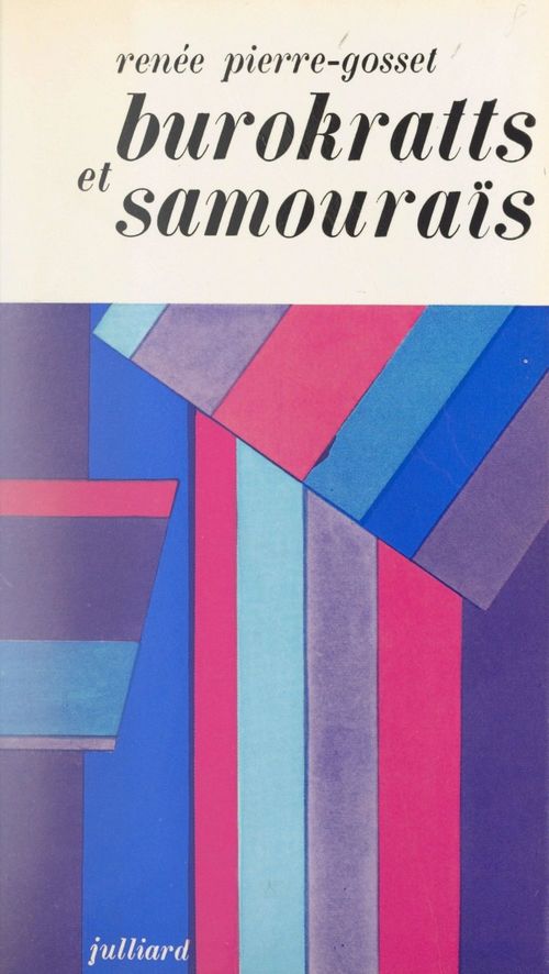 Couverture ebook de Burokratts et samouraïs, de Renee Pierre-Gosset