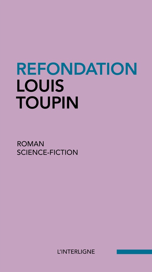 Couverture ebook de Refondation, de Louis Toupin
