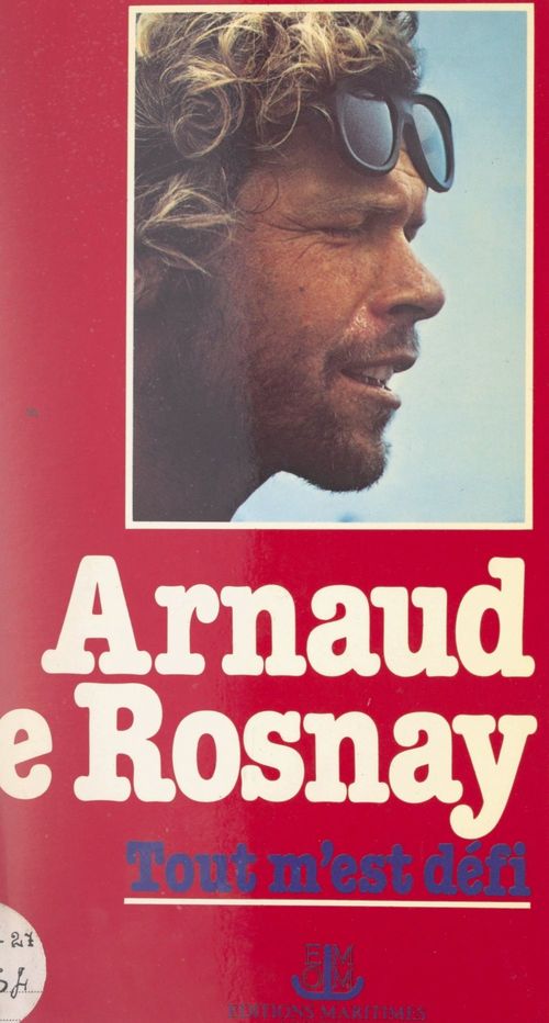 ebook cover of Tout m'est défi, by Arnaud De Rosnay, Daniel Nottet