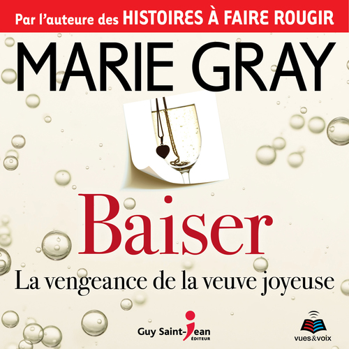 Couverture audiobook de Baiser : la vengeance de la veuve joyeuse, de Marie Gray