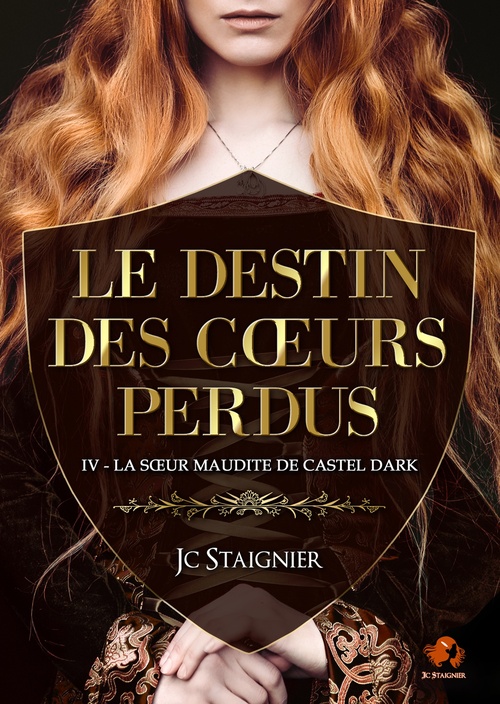 ebook cover of Le destin des coeurs perdus - tome 4 : La Soeur maudite de Castel Dark, by Jc Staignier