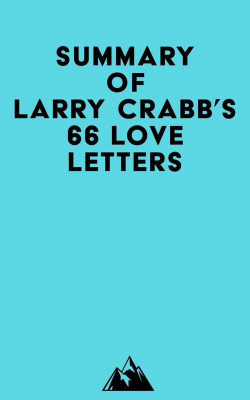 ebook cover of Summary of Larry Crabb's 66 Love Letters, by Everest Media